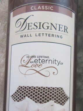 DCWV Vinyl Designer Wall Lettering NIP "In One Lifetime, an eternity of Love"